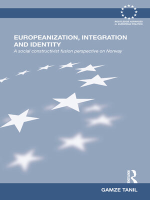 cover image of Europeanization, Integration and Identity